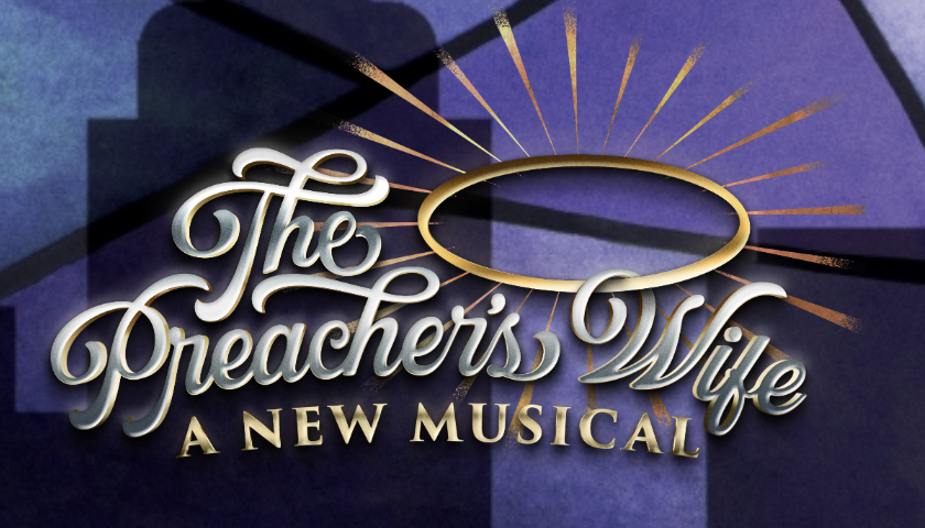 THE PREACHER'S WIFE & More Lead BroadwayWorld Atlanta's Top Picks For June 2023 Image